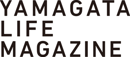 YAMAGATA LIFE MAGAZINE